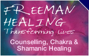 Freeman Healing - Counselling, Chakra Healing and Shamanic Healing in Dorset